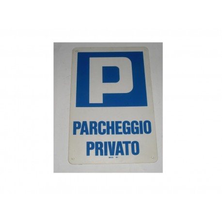 targa in plastica Parcheggio Privato 300x200mm A1135 - Ferramenta Zoppis