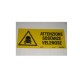targa in plastica "ATTENZIONE SOSTANZE VELENOSE" 310X135MM. 5264288