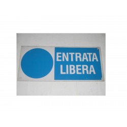 targa in plastica "ENTRATA LIBERA" 310X140MM. A1181
