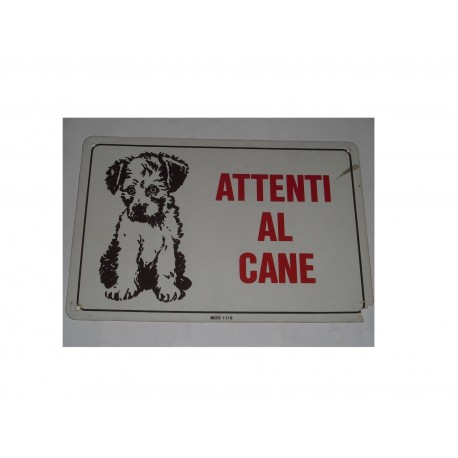targa in plastica "ATTENTI AL CANE" 300X200MM. A1066