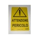 targa in plastica "ATTENZIONE PERICOLO" 300X200MM. T06003