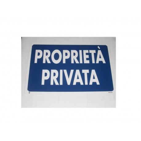 targa in plastica "PROPRIETA' PRIVATA" 300X200MM. 1800956