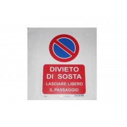targa in plastica "DIVIETO DI SOSTA LASCIARE LIBERO IL PASSAGGIO"300X200 5264372