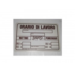 targa in plastica "ORARIO DI LAVORO" 300X200MM. A2285