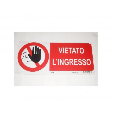 targa in plastica "VIETATO L'INGRESSO" 305X140MM. 5264281