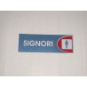 targa in plastica adesiva "SIGNORI" 180X63MM. T00741