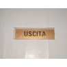 targa in plastica incisa adesiva "USCITA" 152X42MM. T00750