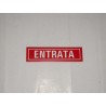 targa in plastica adesiva "ENTRATA" 150X40MM. TO1400