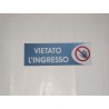 targa in plastica adesiva "VIETATO L'INGRESSO" 180X60MM. T00752