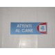 targa in plastica adesiva "ATTENTI AL CANE" 180X60MM. T00732