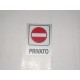 targa in plastica adesiva "PRIVATO" 100X80MM. T00858