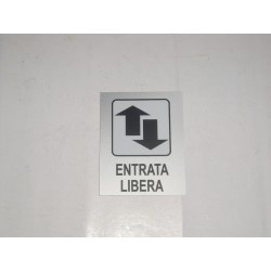 targa in plastica adesiva "ENTRATA LIBERA" 100X80MM. T00855