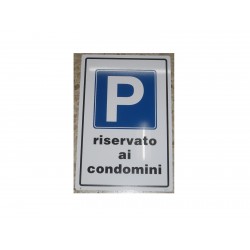 targa in metallo "PARCHEGGIO RISERVATO CONDOMINI" 450x300 5263214